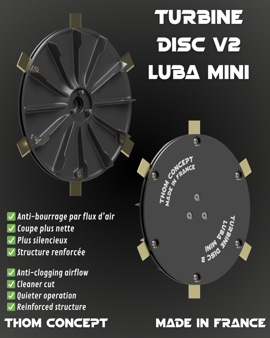 Disque Turbine Disc V2 pour robot tondeuse Luba Mini, structure renforcée, flux d’air anti-bourrage, conception Thom Concept Made in France.